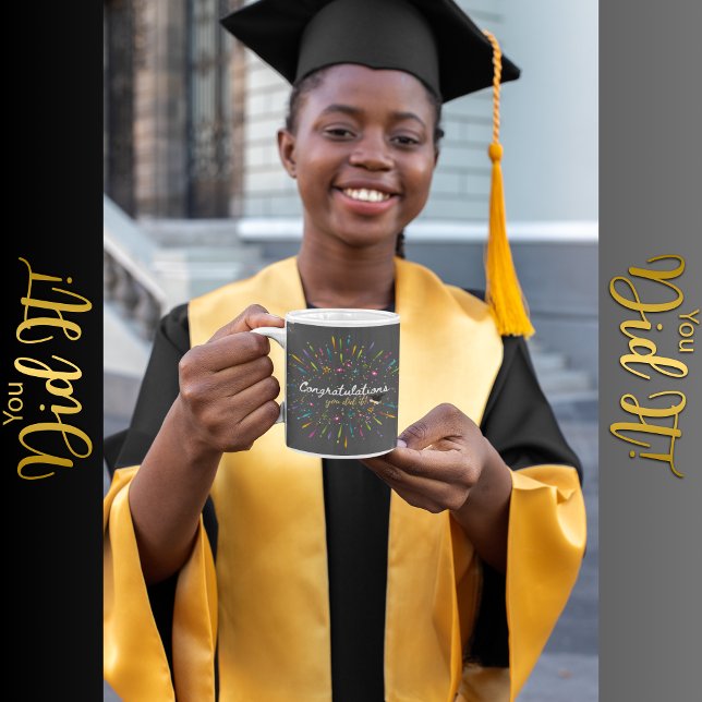 Congratulations You Did It Graduation Coffee Mug (Creator Uploaded)