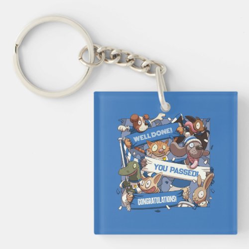 Congratulations You Passed Animal Fans Cartoon Keychain