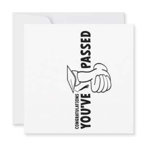 Congratulations, you passed, diploma
