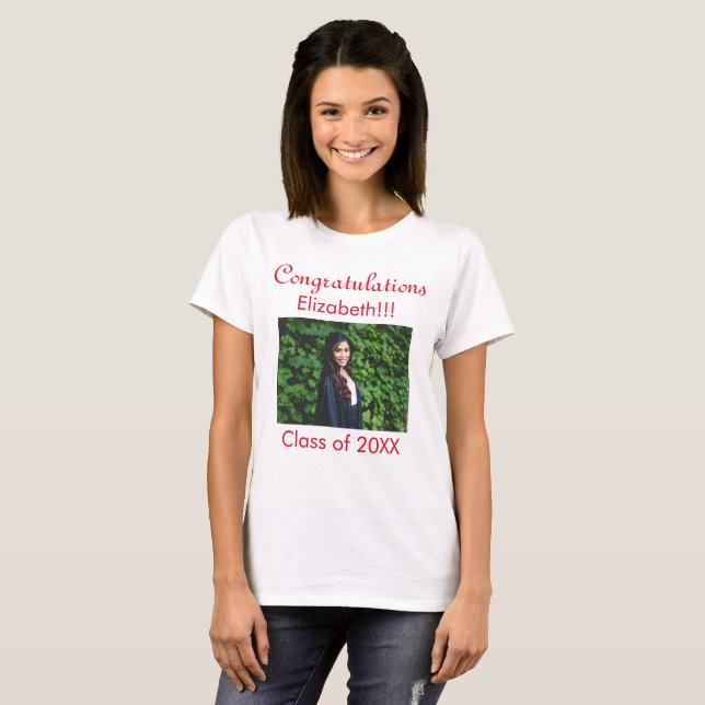 Congratulations Your Graduation Photo T-Shirt (Front Full)