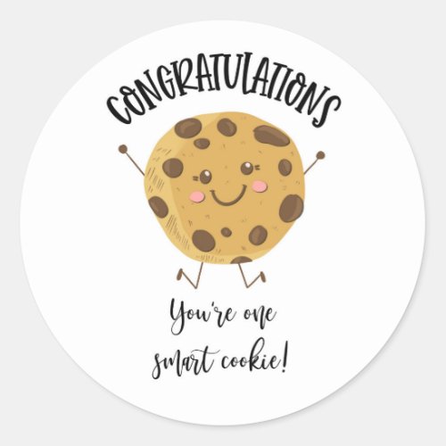 congratulations youre one smart cookie classic round sticker