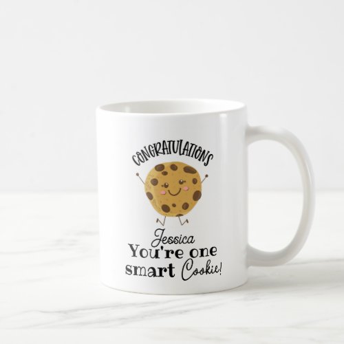 congratulations youre one smart cookie coffee mug