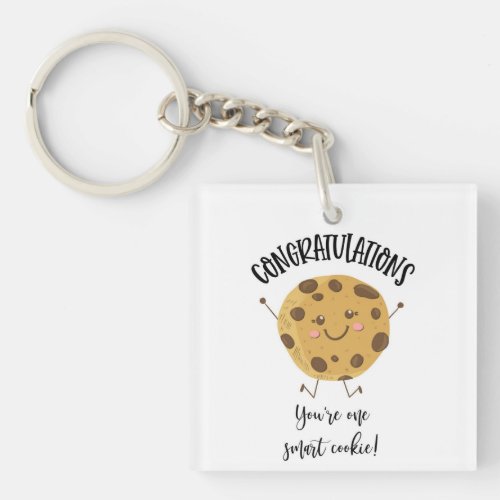 congratulations youre one smart cookie    keychain