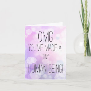 Congratulations - You've made a tiny human Purple Card