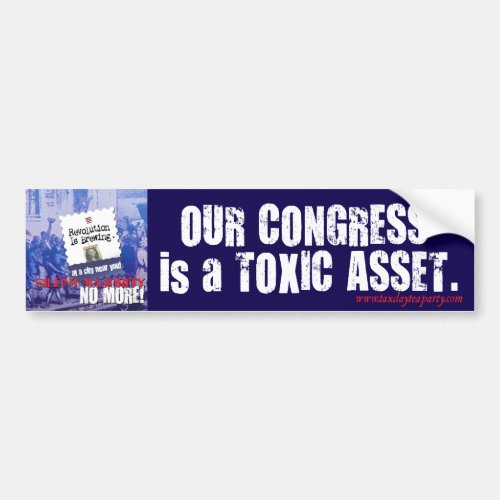 Congress is a Toxic Asset bumper sticker