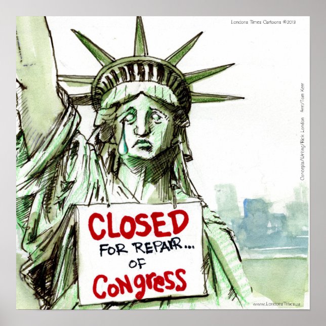 Congress LadyLiberty Closed 4 Repairs Funny Poste Poster (Front)