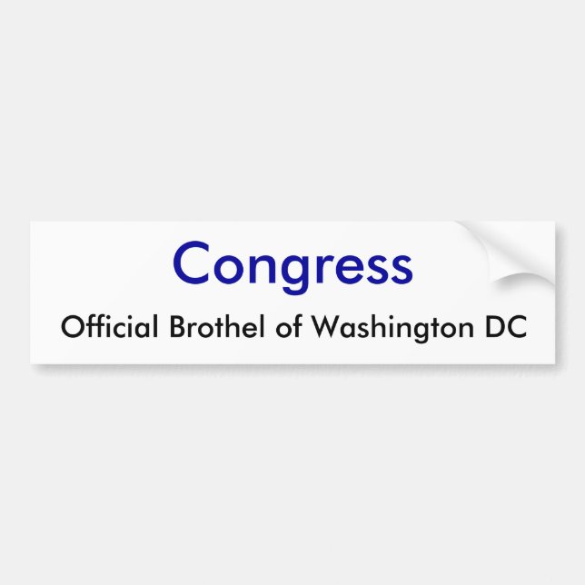 Congress, Official Brothel of Washington DC Bumper Sticker (Front)