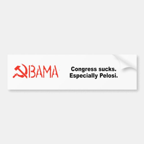 Congress sucks Especially Pelosi Bumper Sticker