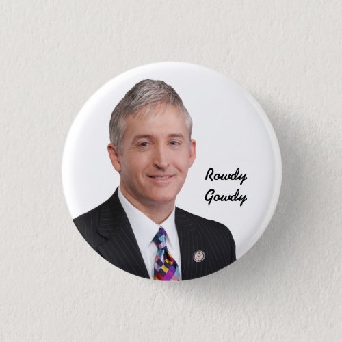 Congressman Trey Gowdy Pinback Button