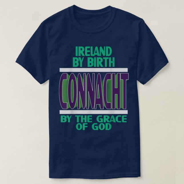 Connacht by the Grace of GOD RugbyGalway Mayo Slig T-Shirt (Design Front)