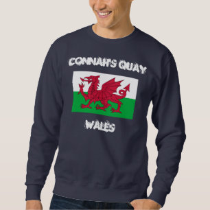 Connah's Quay, Wales with Welsh flag Sweatshirt