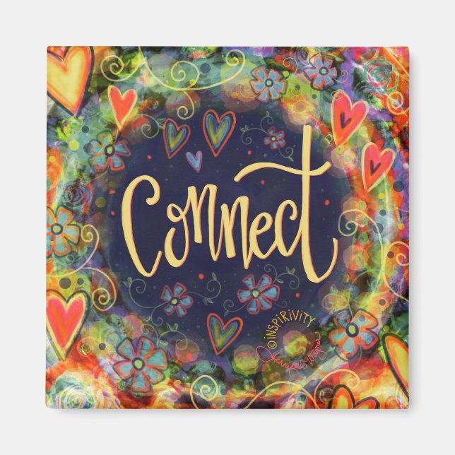 Connect Pretty Whimsical BoHo Trendy Inspiring Magnet (Front)