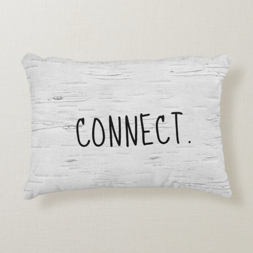 CONNECT Text On Birch Tree  Accent Pillow