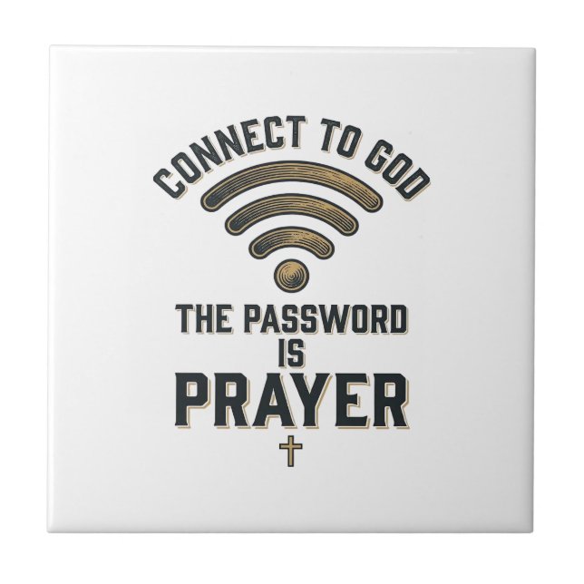 Connect to God Prayer Christian Vector Design_1 Ceramic Tile (Front)