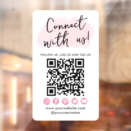 Connect With Us Pink Social Media QR Code Modern Window Cling