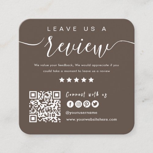 Connect With Us QR Code  Leave Us A Review Brown Square Business Card