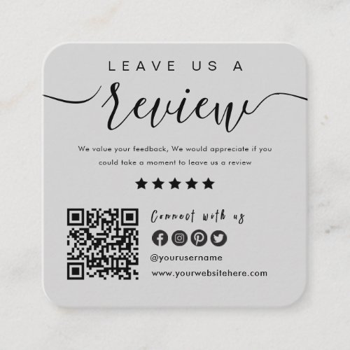 Connect With Us QR Code Leave Us A Review Gray Square Business Card