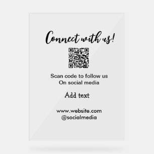 Connect with us scan QR code add website email Acrylic Sign