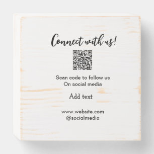 Connect with us scan QR code add website email  Wooden Box Sign