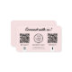 Connect with us Social Media Double QR Code Pink