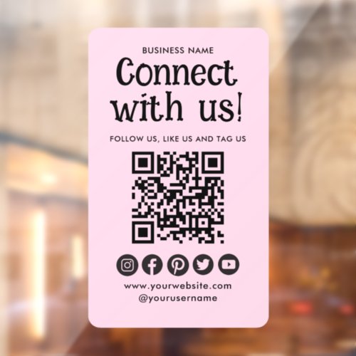 Connect With Us Social Media QR Code Modern Pink Window Cling