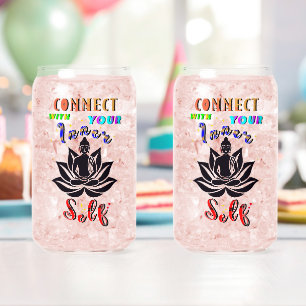 Connect With Your Inner Self Can Glass