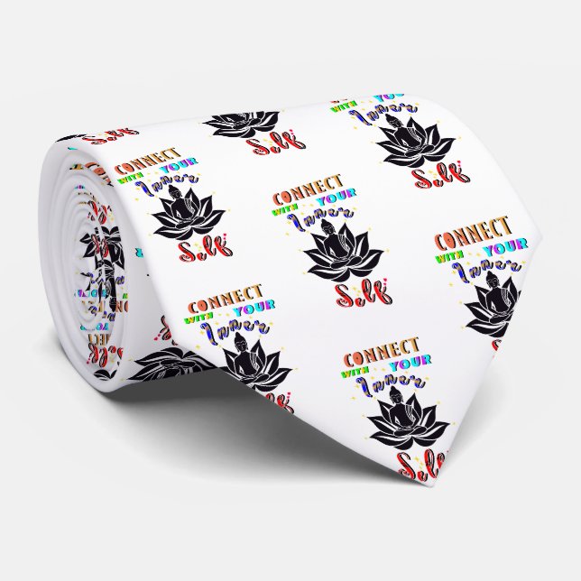 Connect With Your Inner Self Neck Tie (Rolled)