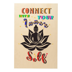 Connect With Your Inner Self Wood Wall Art