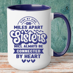 Connected by Heart Sister Mug