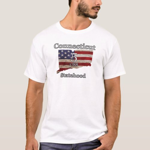 Connecticut 5th State Admitted To The United State T_Shirt