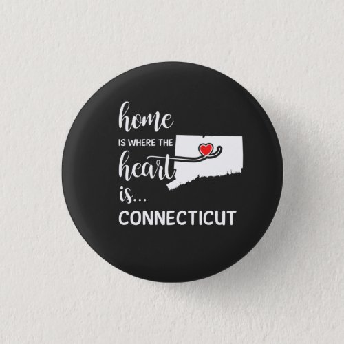 Connecticut home is where the heart is button
