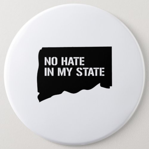 Connecticut No Hate In My State Button