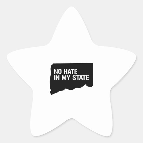 Connecticut No Hate In My State Star Sticker