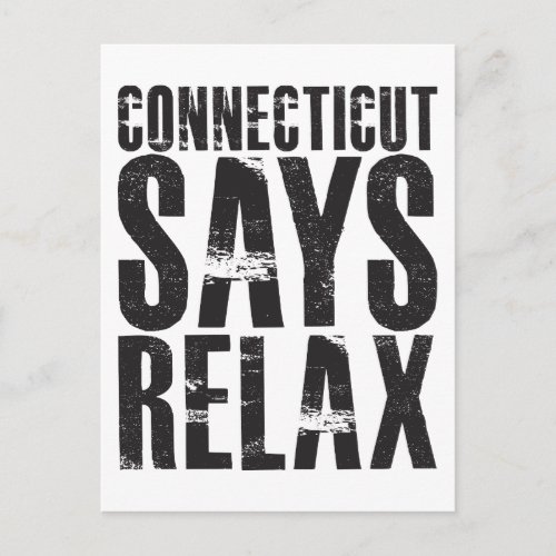 Connecticut Says Relax Postcard