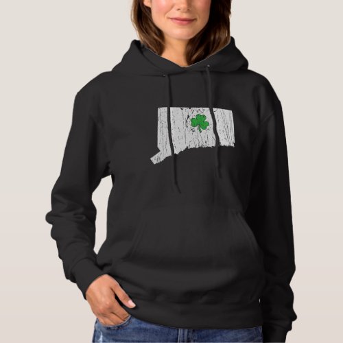 Connecticut State St Patrick S Day Connecticut Sha Hoodie