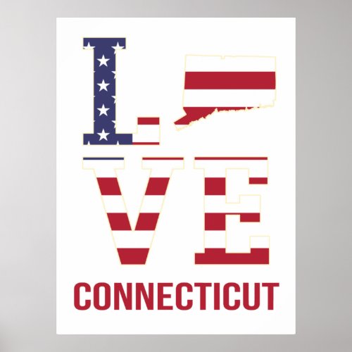 Connecticut USA state love Poster