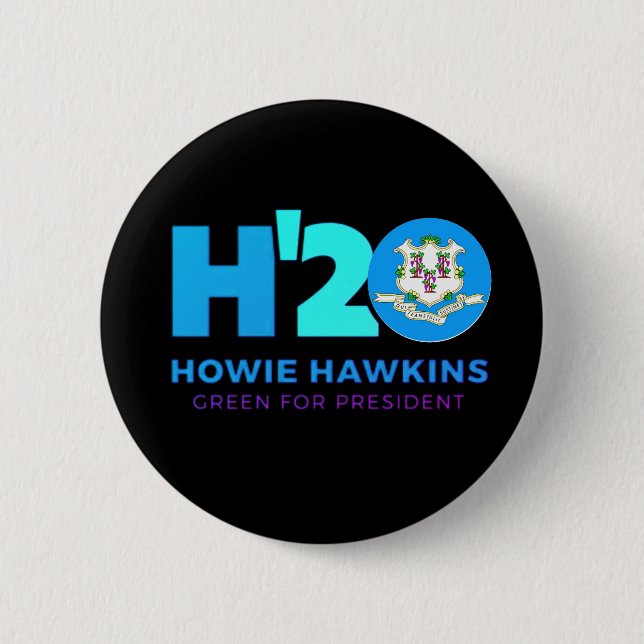 Connecticut wants Howie in 2020 Button (Front)