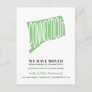 CONNECTICUT We've moved New address New Home  Postcard