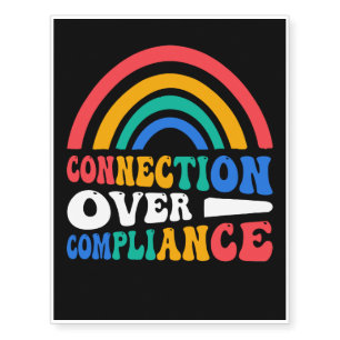 Connection over Compliance Applied Behavior Analys Temporary Tattoos
