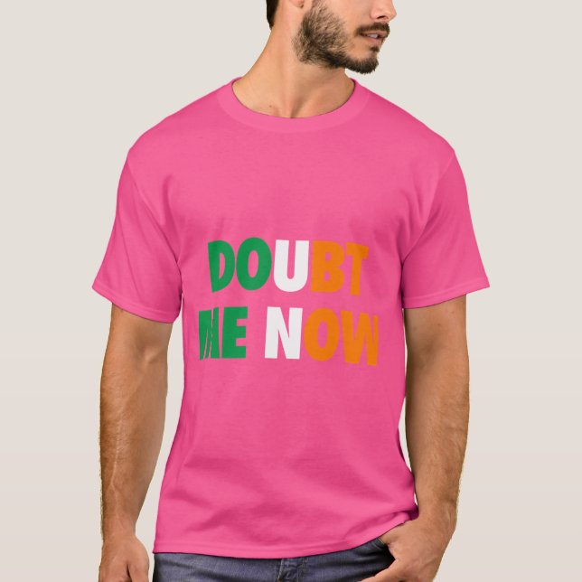 Conor Mcgregor Doubt Me Now T-Shirt (Front)
