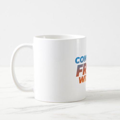 conquer from within coffee mug