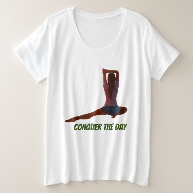 Conquer Your Day. Power Through Performance Plus Size T-Shirt (Design Front)