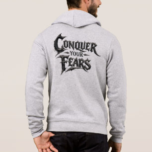 Conquer Your Fears Back Print Zip Hoodie