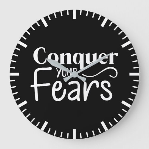 Conquer Your Fears _ Gym Hustle Success Large Clock