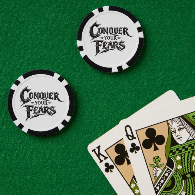 Conquer Your Fears Poker Chip (Poker Table (Double))