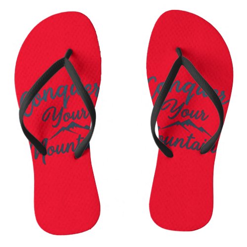 Conquer Your Mountains Slippers Flip Flops