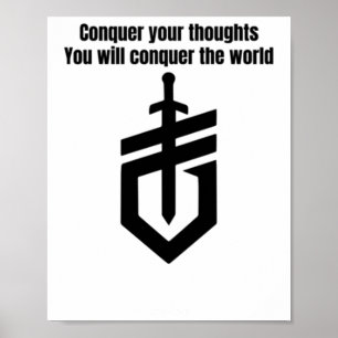 Conquer Your Thoughts - Motivational Sword Design  Poster