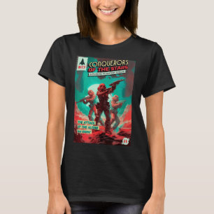Conquerors Of The Stars - Retro Comic Book Cover G T-Shirt