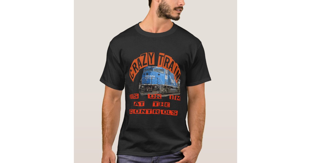 Conrail Crazy Train TShirt Zazzle
