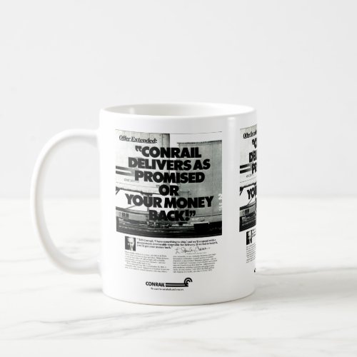 Conrail Delivers As Promised 1984  Coffee Mug